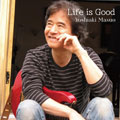 Life is Good - red cover