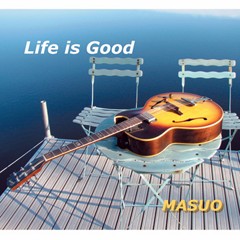 Life is Good 表ジャケット